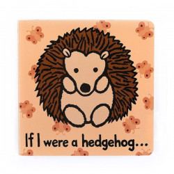 „If I Were A Hedgehog”...